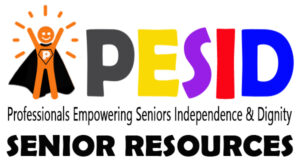 pesid professionals empowering seniors independence and dignity